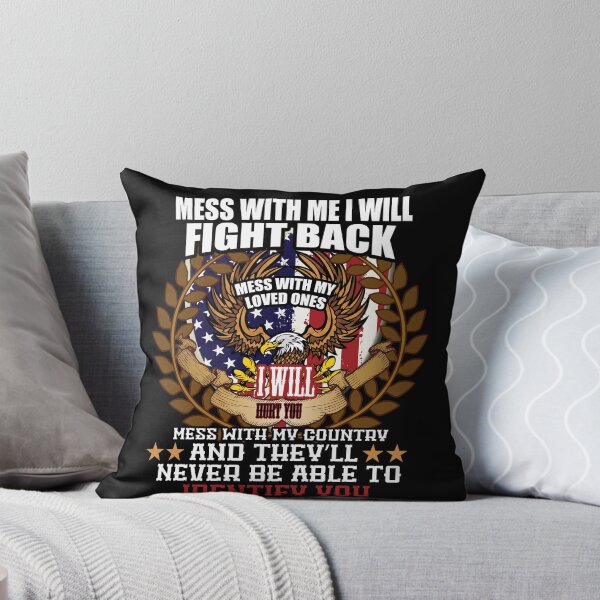 Item preview, Don't Mess With Me, My Family or America Fight No Fear USA designed and sold by djpraxis.