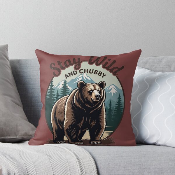 Item preview, Stay Wild and Chubby Funny Grizzly Bear Adventure designed and sold by IvoryArtDesign.