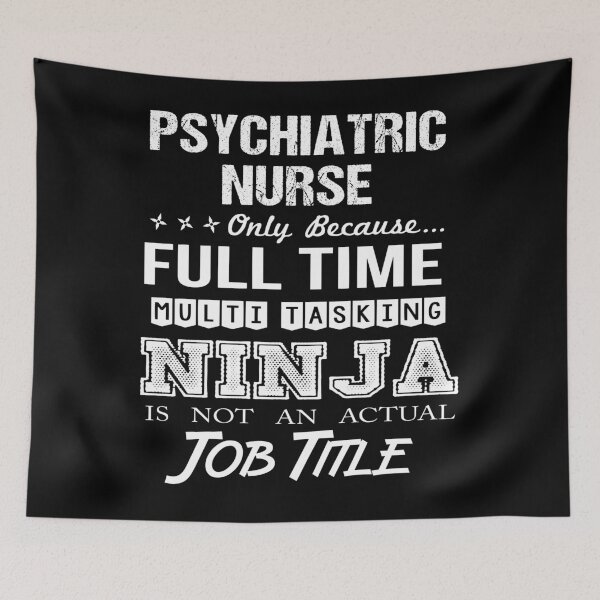 Item preview, Psychiatric Nurse designed and sold by ginawilliams39.