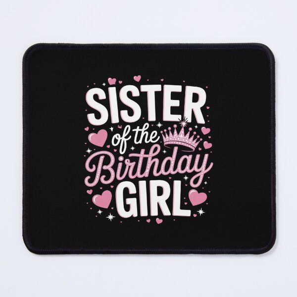 Item preview, Sister of the Birthday Girl Cute Pink Matching Family Party designed and sold by PowAcademy.