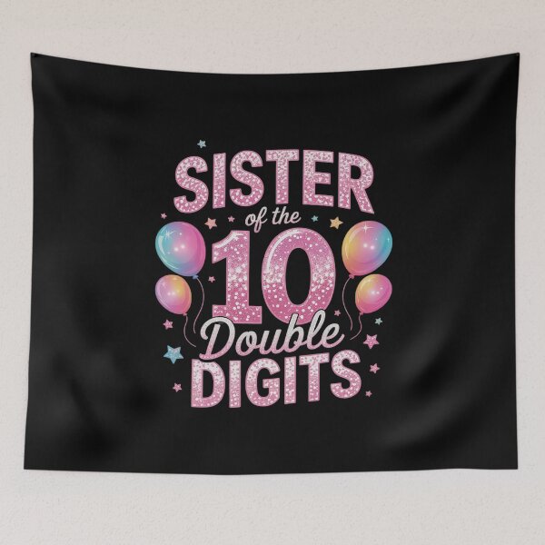 Item preview, Sister of The Birthday Girl Double Digits 10th Birthday designed and sold by PowAcademy.