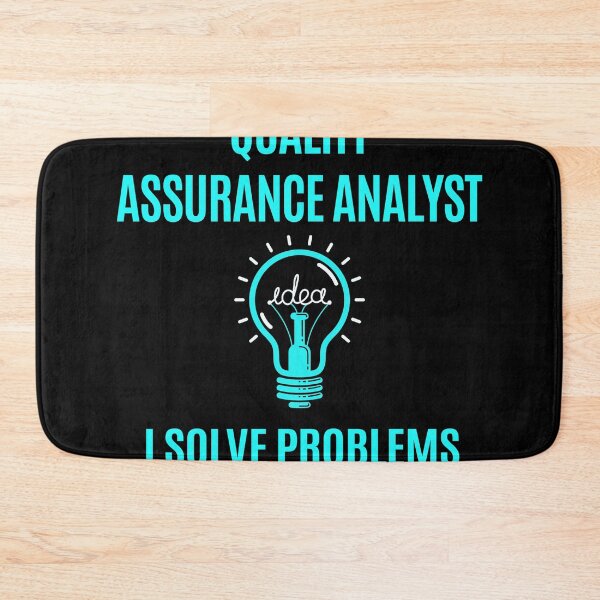 Item preview, Quality Assurance Analyst designed and sold by YungMcIlwain.