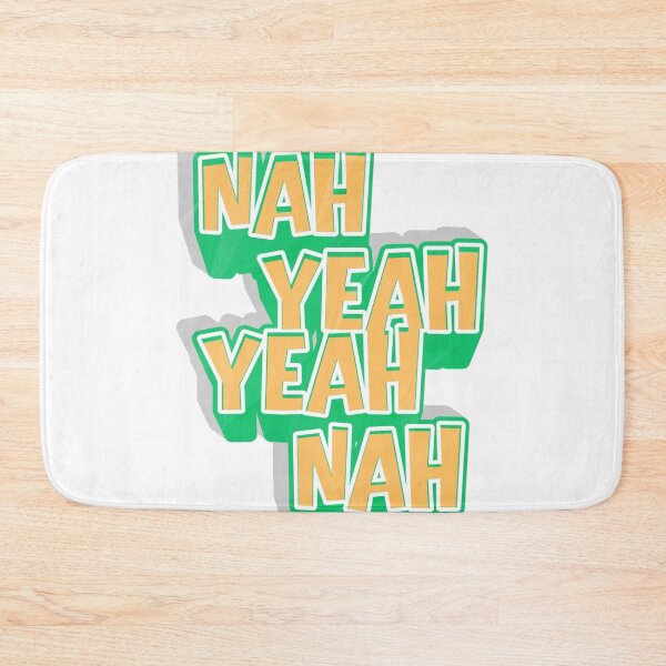 Item preview, Nah Yeah Yeah Nah designed and sold by Cade Shop.