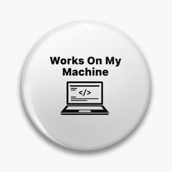 Item preview, Works On My Machine T-Shirt  Funny Programmer Debugging Humor Tee designed and sold by Design-Pro-21.