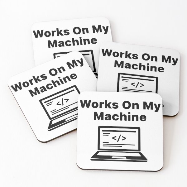 Item preview, Works On My Machine T-Shirt  Funny Programmer Debugging Humor Tee designed and sold by Design-Pro-21.