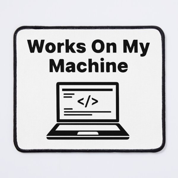 Item preview, Works On My Machine T-Shirt  Funny Programmer Debugging Humor Tee designed and sold by Design-Pro-21.