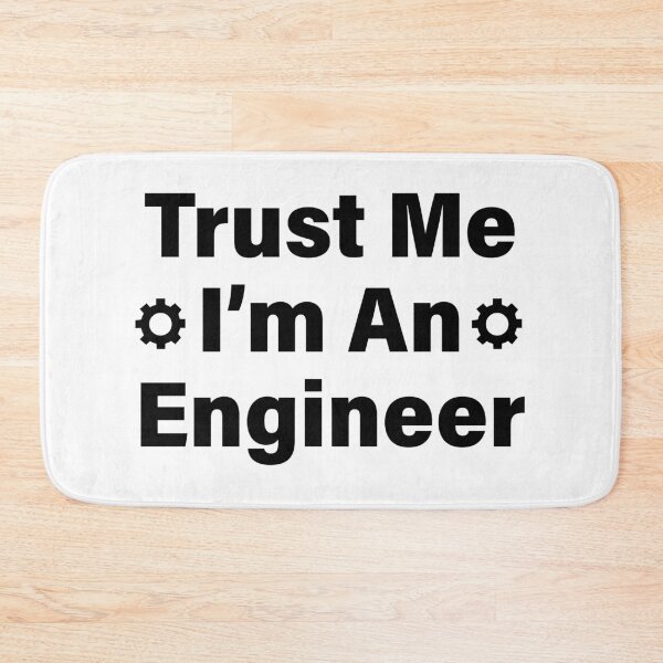 Item preview, Trust Me I’m An Engineer T-Shirt  Funny Engineer Humor Tee designed and sold by Design-Pro-21.
