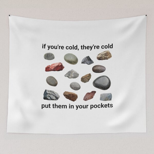 Item preview, If you're cold, they're cold: put rocks in your pockets designed and sold by aurora-borealis.