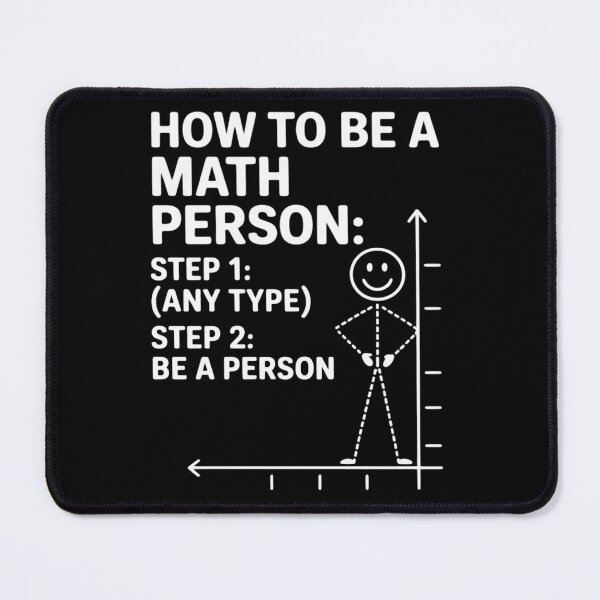 Item preview, How To Be A Math Person Equation Calculation Lover Quotes designed and sold by Dakarothill.