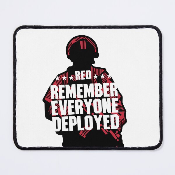 Item preview, Remember Everyone Deployed 1 designed and sold by Vector-Artist.