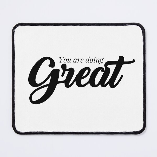 Item preview, You are doing great, Motivational Quote, simple black word designed and sold by BlareBlare.
