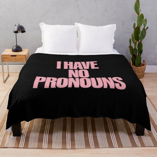 Item preview, I Have No Pronouns - Funny Sarcastic Pronoun designed and sold by Voidbinder.