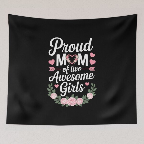 Item preview, Proud Mom Of Two Awesome Girls 2 Daughters Mother's Day designed and sold by IdunayaStore.