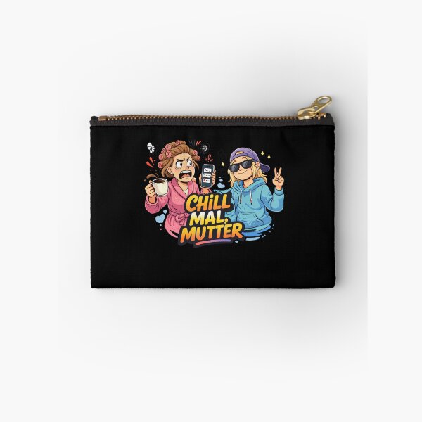 Item preview, Chill Mal Mutter Funny Cartoon Quote designed and sold by mvm-shop.
