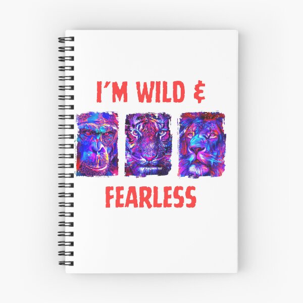 Item preview, WILD AND FEARLESS designed and sold by KANIKA-IMPEX.