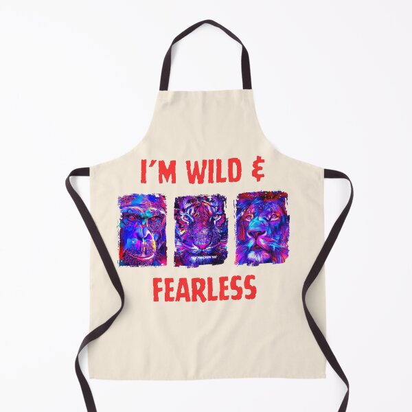 Item preview, WILD AND FEARLESS designed and sold by KANIKA-IMPEX.
