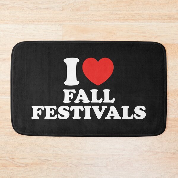 Item preview, I Love Fall Festivals designed and sold by shitpostee.