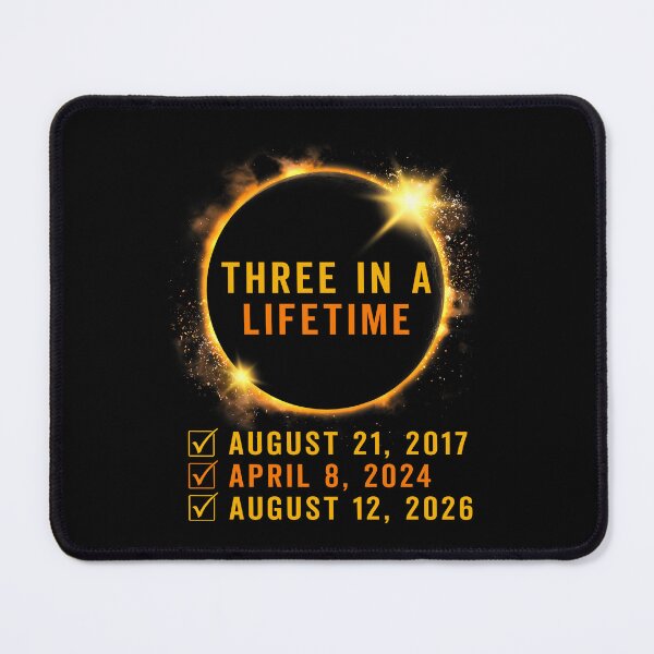 Item preview, Three In A Life Time Solar Eclipse 2017 2024 2026 Eclipse August 12 2026 designed and sold by jakaun.