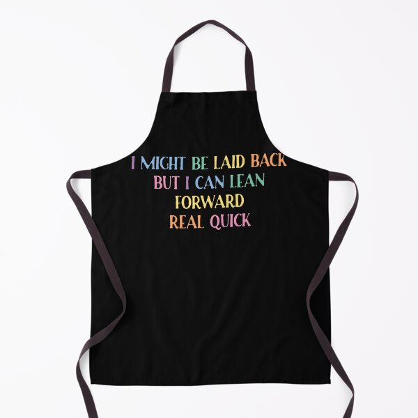Item preview, I Might Be Laid Back But I Can Lean Forward Real Quick Retro Vintage designed and sold by jakaun.