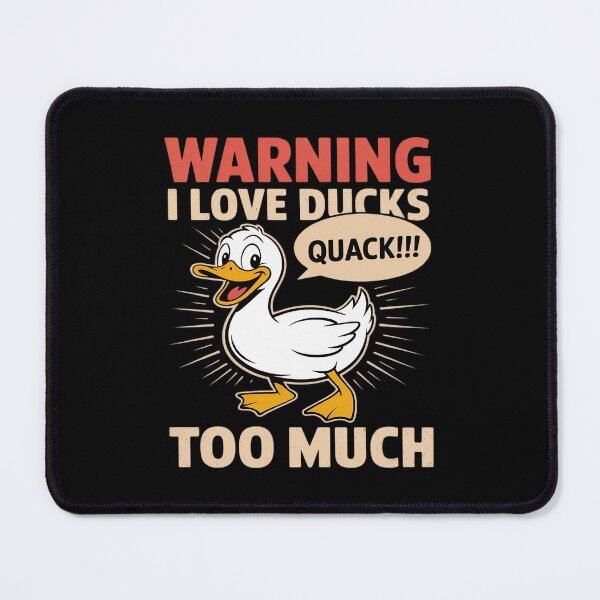 Item preview, I Love Ducks Too Much designed and sold by Shannon Bosley.