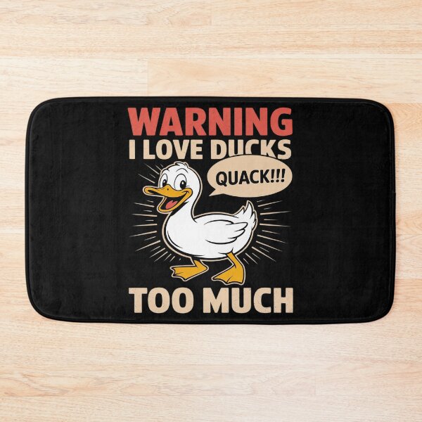 Item preview, I Love Ducks Too Much designed and sold by Shannon Bosley.