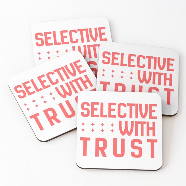 Item preview, Selective With Trust Bold Typography T-Shirt | Introvert Boundaries Quote Minimal Sticker designed and sold by YasirHamidDesigns .