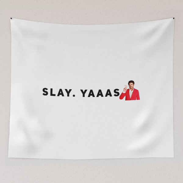 Item preview, Slay Yaaas Pedro Pascal  designed and sold by Shaunthesheep41.