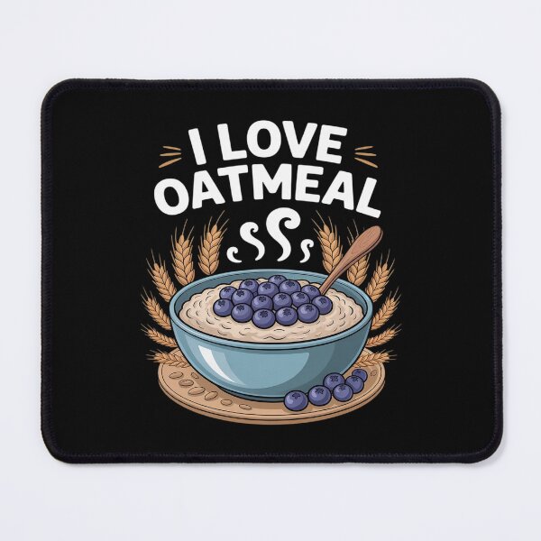 Item preview, I Love Oatmeal Wholesome Satisfying designed and sold by Shannon Bosley.