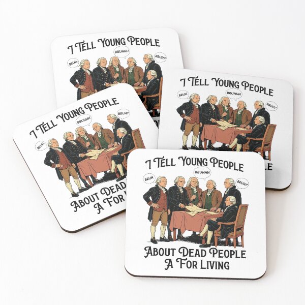 Item preview, I Tell Young People About Dead People For A Living History Teachers designed and sold by jakaun.