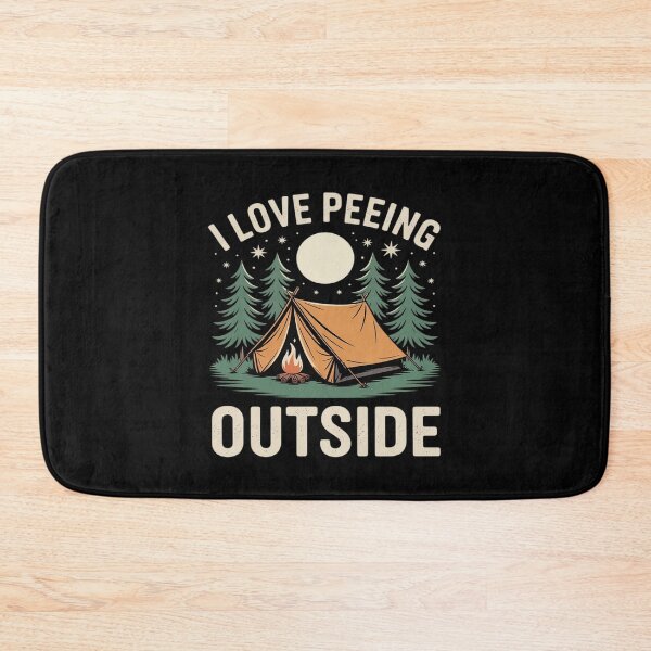 Item preview, I Love Peeing Outside Camping Fun designed and sold by Shannon Bosley.