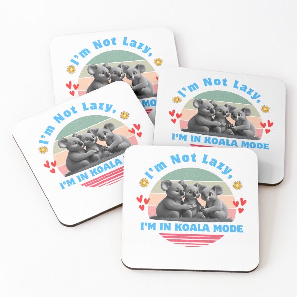Item preview, I'm in koala mode designed and sold by KANIKA-IMPEX.