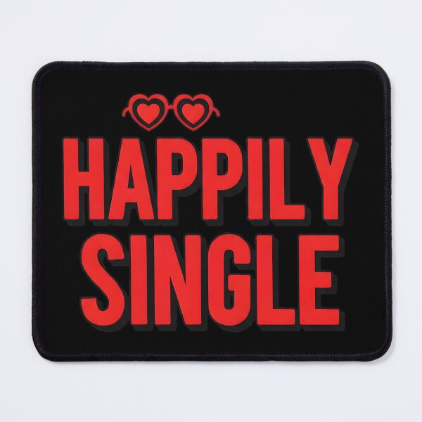 Item preview, Happily Single Funny Self Love Anti Valentine designed and sold by OlakunleOloroz.
