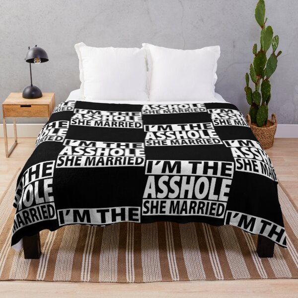 Item preview, I'm The-Asshole She Married Couple Real Women Marry Asshole designed and sold by pansak.