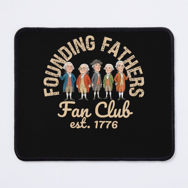 Item preview, Founding Fathers Fan Club Est 1776 History Teacher Men Women designed and sold by pansak.