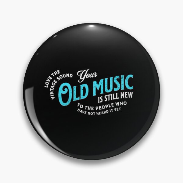 Item preview, Your old music is still new to the people who have not heard it yet  designed and sold by Pflugart.