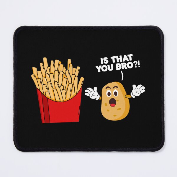Item preview, Is That You Bro - Funny French Fries Potato Vegetable designed and sold by mauritayunza.