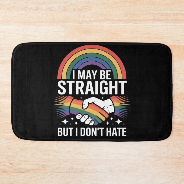 Item preview, I May Be Straight But I Don't Hate LGBTQ Gay Pride Support designed and sold by Shannon Bosley.
