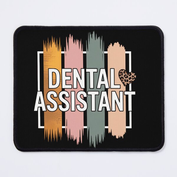 Item preview, Dental Assistant Appreciation Dental Assistant designed and sold by unlehorbuson.