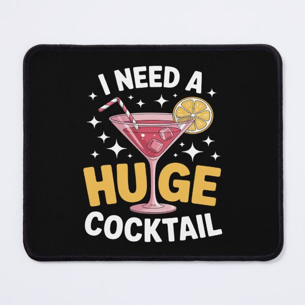 Item preview, I Need a Huge COCK TAIL designed and sold by Shannon Bosley.