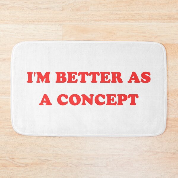 Item preview, Funny Y2K - I'm Better As A Concept II designed and sold by Lemon Pepper.