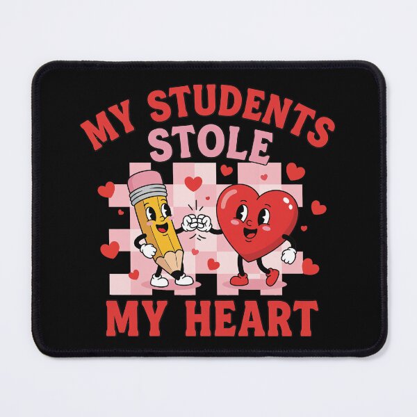 Item preview, My Students Stole My Heart Groovy Valentine Teacher designed and sold by OlakunleOloroz.