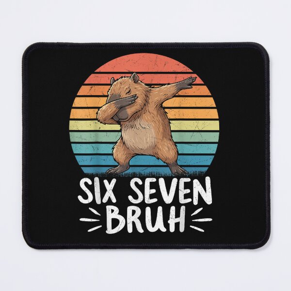 Item preview, Six Seven Bruh 67 Meme Capybara Funny Capybara Art for Men Women Kids , Capybara Gift Lover designed and sold by DZIRI NAJAT.