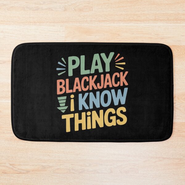 Item preview, I Play Blackjack I Know Things Funny Blackjack Lover designed and sold by Shannon Bosley.