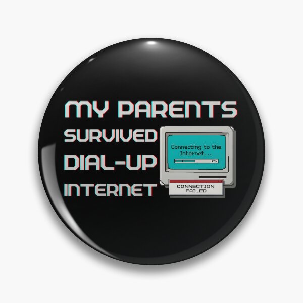 Item preview, My Parents Survived Dial-Up Internet Retro UI designed and sold by PROPera-design.
