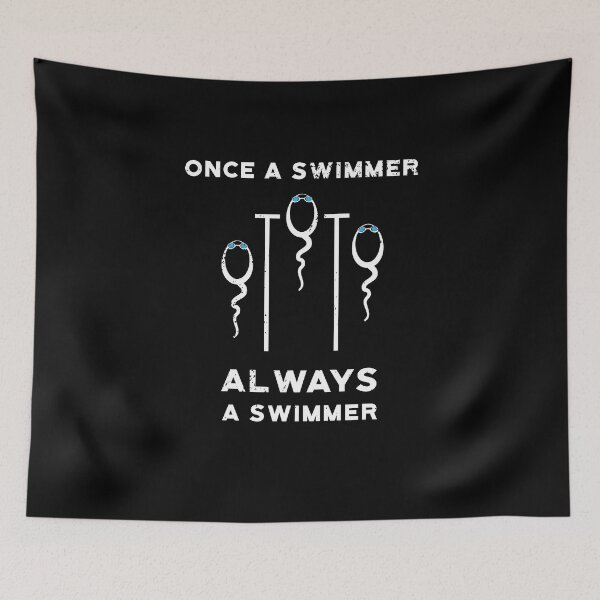 Item preview, Once a Swimmer Always Swimmer  designed and sold by oberdoofus.