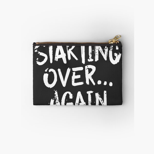 Item preview, Starting Over Again Relatable Life Quote designed and sold by DavidTeeStudio.