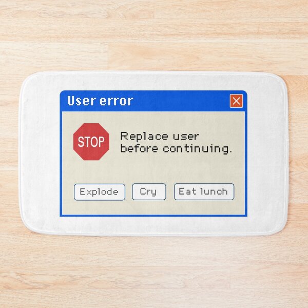 Item preview, User Error: Explode Cry Eat Lunch designed and sold by Retr0Tshirts.