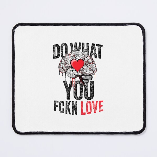 Item preview, find what you love and let it kill you designed and sold by HEXego.