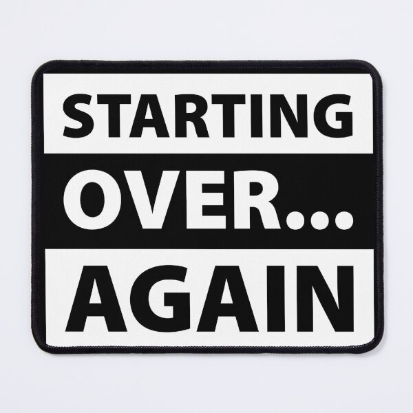 Item preview, Starting Over Again Minimalist Typography designed and sold by DavidTeeStudio.