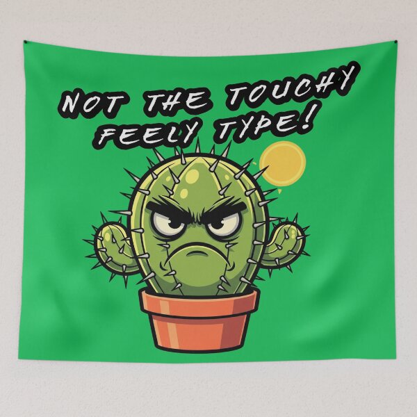Item preview, Not the Touchy Feely Type Funny Cactus Cartoon designed and sold by FFPrints.